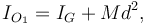 
I_{O_1} = I_G + Md^2,
