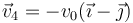 \vec{v}_4=-v_0(\vec{\imath}-\vec{\jmath})