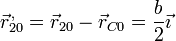 \vec{r}^{\,,}_{20}=\vec{r}_{20}-\vec{r}_{C0}=\frac{b}{2}\vec{\imath}