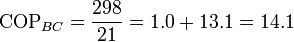 \mathrm{COP}_{BC} = \frac{298}{21}=1.0+13.1=14.1