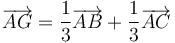 \overrightarrow{AG}=\frac{1}{3}\overrightarrow{AB}+\frac{1}{3}\overrightarrow{AC}