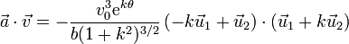 \vec{a}\cdot\vec{v}=-\frac{v_0^3\mathrm{e}^{k\theta}}{b(1+k^2)^{3/2}}\left(-k\vec{u}_1+\vec{u}_2\right)\cdot\left(\vec{u}_1+k\vec{u}_2\right)