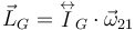 
\vec{L}_G = \stackrel{\leftrightarrow}{I}_G\cdot\vec{\omega}_{21}
