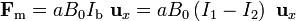 \mathbf{F}_\mathrm{m}=aB_0I_\mathrm{b}\ \mathbf{u}_x=aB_0\left(I_1-I_2\right)\ \mathbf{u}_x