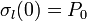 \sigma_l(0) = P_0\,