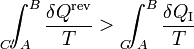 \int_{A\!\!\!\!\!\!\!\!\!\!\!\!\!C'}^B\frac{\delta Q^\mathrm{rev}}{T} >\  \int_{A\!\!\!\!\!\!\!\!\!\!\!\!C}^B\frac{\delta Q_\mathrm{I}}{T}