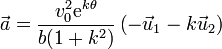 \vec{a}=\frac{v_0^2\mathrm{e}^{k\theta}}{b(1+k^2)}\left(-\vec{u}_1-k\vec{u}_2\right) 