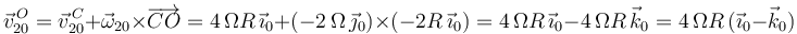 
\vec{v}^{\, O}_{20}=\vec{v}^{\, C}_{20}+\vec{\omega}_{20}\times\overrightarrow{CO}=4\,\Omega R\,\vec{\imath}_0+(-2\,\Omega\,\vec{\jmath}_0)\times (-2R\,\vec{\imath}_0)=4\,\Omega R\,\vec{\imath}_0-4\,\Omega R\,\vec{k}_0=4\,\Omega R\,(\vec{\imath}_0-\vec{k}_0)
