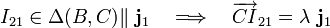 I_{21}\in \Delta (B,C)\|\ \mathbf{j}_1\quad\Longrightarrow\quad\overrightarrow{CI}_{21}=\lambda\ \mathbf{j}_1