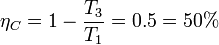 
\eta_C=1-\frac{T_3}{T_1}=0.5=50%

