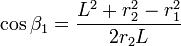 \cos\beta_1 = \frac{L^2+r_2^2-r_1^2}{2r_2L}