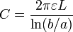 C=\frac{2\pi\varepsilon L}{\ln(b/a)}