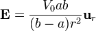 \mathbf{E} = \frac{V_0 a b}{(b-a) r^2}\mathbf{u}_{r}