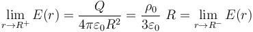 \lim_{r\rightarrow R^+}E(r)=\frac{Q}{4\pi\varepsilon_0 R^2}=\frac{\rho_0}{3\varepsilon_0}\ R=\lim_{r\rightarrow R^-}E(r)