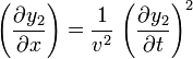 \left(\frac{\partial y_2}{\partial x}\right)=\frac{1}{v^2}\,\left(\frac{\partial y_2}{\partial t}\right)^2