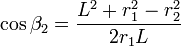 \cos\beta_2 = \frac{L^2+r_1^2-r_2^2}{2r_1L}