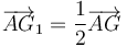 \overrightarrow{AG}_1=\frac{1}{2}\overrightarrow{AG}