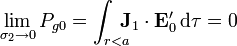 \lim_{\sigma_2\to 0}P_{g0} = \int_{r<a}\!\!\!\! \mathbf{J}_1\cdot \mathbf{E}'_0\,\mathrm{d}\tau= 0