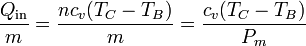 \frac{Q_\mathrm{in}}{m} = \frac{n c_v(T_C-T_B)}{m}=\frac{c_v(T_C-T_B)}{P_m}