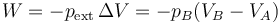 W = -p_\mathrm{ext}\,\Delta V = -p_B(V_B-V_A)