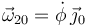 
\vec{\omega}_{20}=\dot{\phi}\,\vec{\jmath}_0
