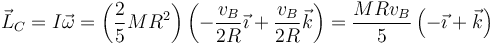 \vec{L}_C=I\vec{\omega}=\left(\frac{2}{5}MR^2\right)\left(-\frac{v_B}{2R}\vec{\imath}+\frac{v_B}{2R}\vec{k}\right)=\frac{MRv_B}{5}\left(-\vec{\imath}+\vec{k}\right)