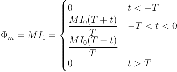 \Phi_m = MI_1 = \begin{cases} 0 & t < -T \\ 
\dfrac{MI_0(T+t)}{T} & -T < t < 0 \\ \dfrac{MI_0(T-t)}{T} \\ 0 & t > T\end{cases}