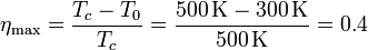 \eta_\mathrm{max}=\frac{T_c-T_0}{T_c} = \frac{500\,\mathrm{K}-300\,\mathrm{K}}{500\,\mathrm{K}} = 0.4