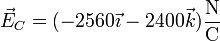 \vec{E}_C=(-2560\vec{\imath}-2400\vec{k})\frac{\mathrm{N}}{\mathrm{C}}