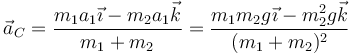 \vec{a}_C=\frac{m_1a_1\vec{\imath}-m_2a_1\vec{k}}{m_1+m_2}=\frac{m_1m_2g\vec{\imath}-m_2^2g\vec{k}}{(m_1+m_2)^2}