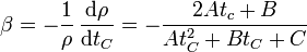 \beta = -\frac{1}{\rho}\,\frac{\mathrm{d}\rho}{\mathrm{d}t_C}=-\frac{2At_c+B}{At_C^2+Bt_C+C}