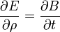 \frac{\partial E}{\partial\rho} = \frac{\partial B}{\partial t}