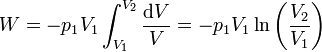 W = -p_1V_1\int_{V_1}^{V_2}\frac{\mathrm{d}V}{V}=-p_1V_1\ln\left(\frac{V_2}{V_1}\right)