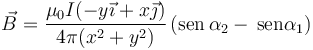 \vec{B}=\frac{\mu_0I(-y\vec{\imath}+x\vec{\jmath})}{4\pi (x^2+y^2)}\left(\mathrm{sen}\,{\alpha_2} - \,\mathrm{sen}{\alpha_1}\right)