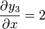 \frac{\partial y_3}{\partial x} = 2