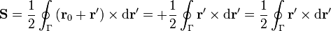 \mathbf{S}=\frac{1}{2}\oint_\Gamma \left(\mathbf{r}_0+\mathbf{r}'\right)\times\mathrm{d}\mathbf{r}'=+\frac{1}{2}\oint_\Gamma\mathbf{r}'\times\mathrm{d}\mathbf{r}'=\frac{1}{2}\oint_\Gamma\mathbf{r}'\times\mathrm{d}\mathbf{r}'