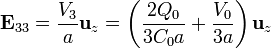 \mathbf{E}_{33}=\frac{V_3}{a}\mathbf{u}_z= \left(\frac{2Q_0}{3C_0a}+\frac{V_0}{3a}\right)\mathbf{u}_z