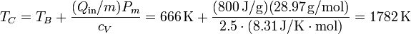 T_C = T_B + \frac{(Q_\mathrm{in}/m)P_m}{c_V}=666\,\mathrm{K}+\frac{(800\,\mathrm{J}/\mathrm{g})(28.97\,\mathrm{g}/\mathrm{mol})}{2.5\cdot (8.31\,\mathrm{J}/\mathrm{K}\cdot\mathrm{mol})}=1782\,\mathrm{K}