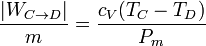 \frac{|W_{C\to D}|}{m} = \frac{c_V(T_C-T_D)}{P_m}