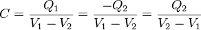 C = \frac{Q_1}{V_1-V_2}=\frac{-Q_2}{V_1-V_2}=\frac{Q_2}{V_2-V_1}