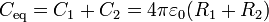 C_\mathrm{eq} = C_1+C_2 =4\pi\varepsilon_0(R_1+R_2)