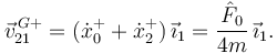 
\vec{v}^{\,G+}_{21} = (\dot{x}^+_0 + \dot{x}^+_2)\,\vec{\imath}_1 = \dfrac{\hat{F}_0}{4m}\,\vec{\imath}_1.
