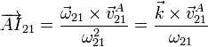 \overrightarrow{AI}_{21}=\frac{\vec{\omega}_{21}\times\vec{v}^A_{21}}{\omega_{21}^2}=\frac{\vec{k}\times\vec{v}^A_{21}}{\omega_{21}}