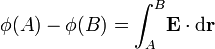 \phi(A)-\phi(B)=\int_A^B\!\mathbf{E}\cdot \mathrm{d}\mathbf{r}