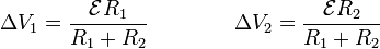 \Delta V_1 = \frac{\mathcal{E}R_1}{R_1+R_2}\qquad\qquad \Delta V_2 = \frac{\mathcal{E}R_2}{R_1+R_2}