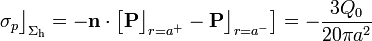 \sigma_p\big\rfloor_{\Sigma_\mathrm{h}}=-\mathbf{n}\cdot\left[\mathbf{P}\big\rfloor_{r=a^+}-\mathbf{P}\big\rfloor_{r=a^-}\right]=-\frac{3Q_0}{20\pi a^2}