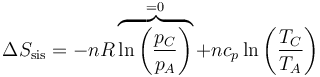 \Delta S_\mathrm{sis} = -n R\overbrace{\ln\left(\frac{p_C}{p_A}\right)}^{=0}+n c_p\ln\left(\frac{T_C}{T_A}\right)