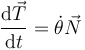 \frac{\mathrm{d}\vec{T}}{\mathrm{d}t} = \dot{\theta}\vec{N}