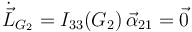 
\dot{\vec{L}}_{G_2} = I_{33}(G_2)\,\vec{\alpha}_{21} = \vec{0}
