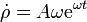 \dot{\rho} =A\omega\mathrm{e}^{\omega t}\,